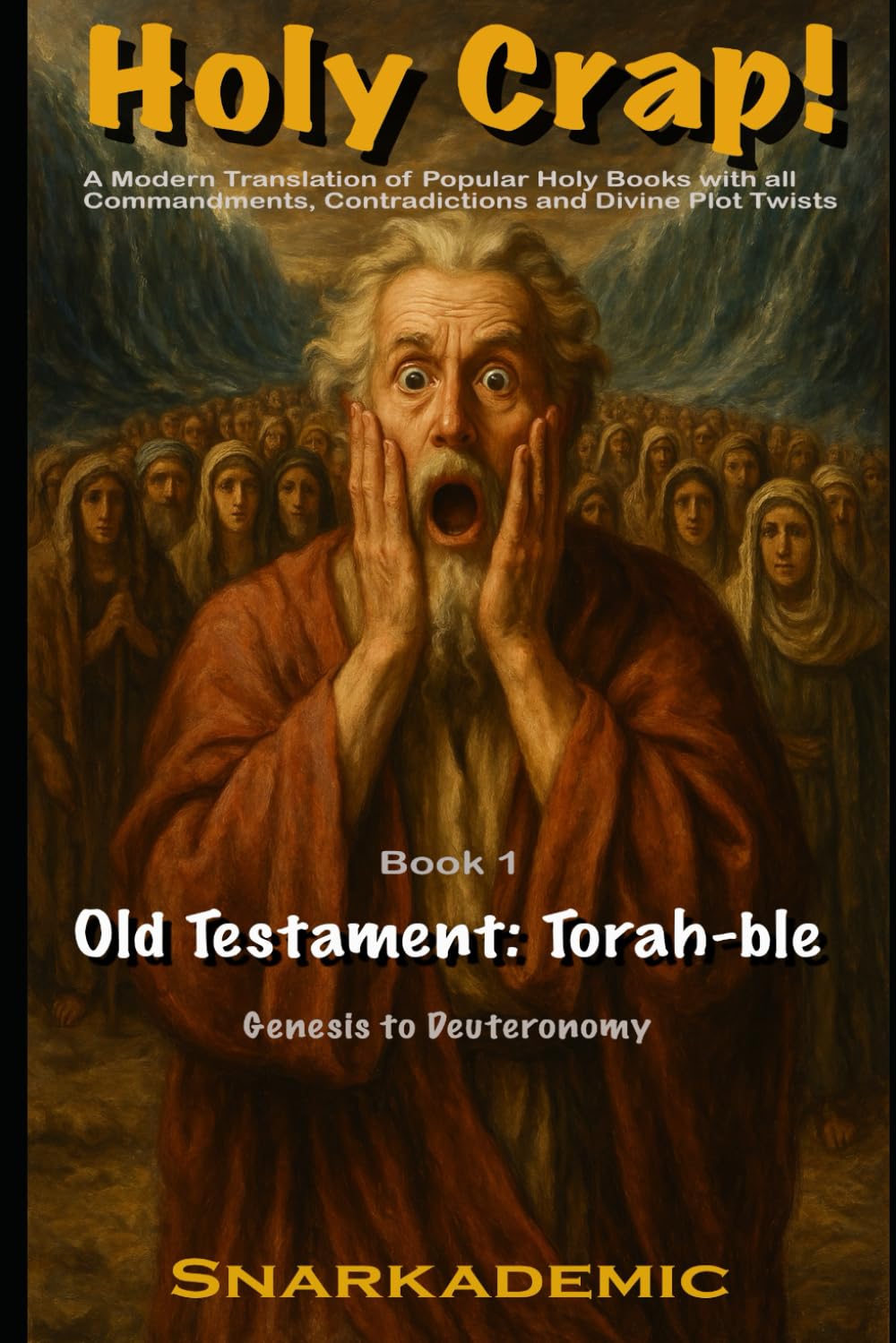capítulo por capítulo baixar Holy Crap! Book 1 - Old Testament: Torah-ble