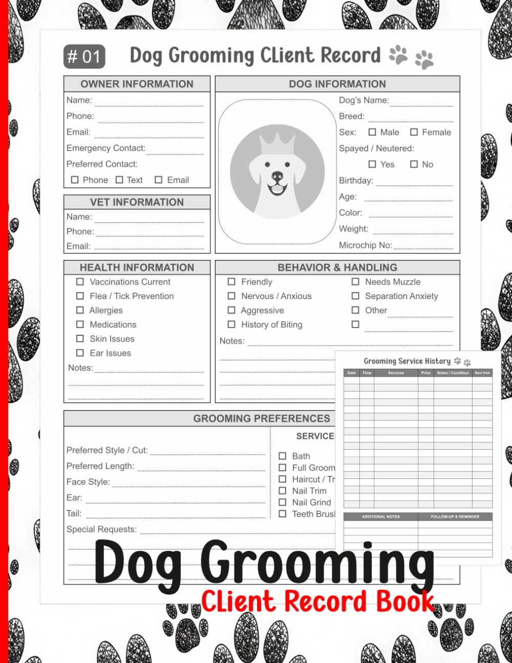 ler totalmente Professional Dog Grooming Client Record Book: A Complete Client Management Log with Grooming History, Health Information, Behavior Notes, Service... for Grooming Salons and Professional Groomers