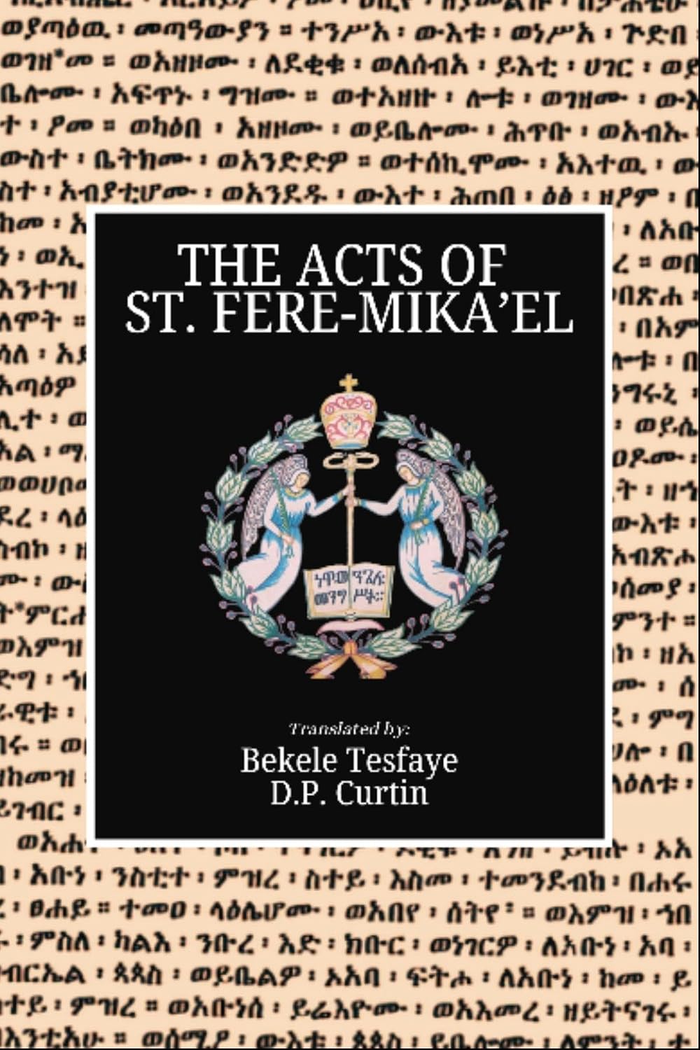 ler totalmente Acts of St. Fere-Mika'el (English Edition)