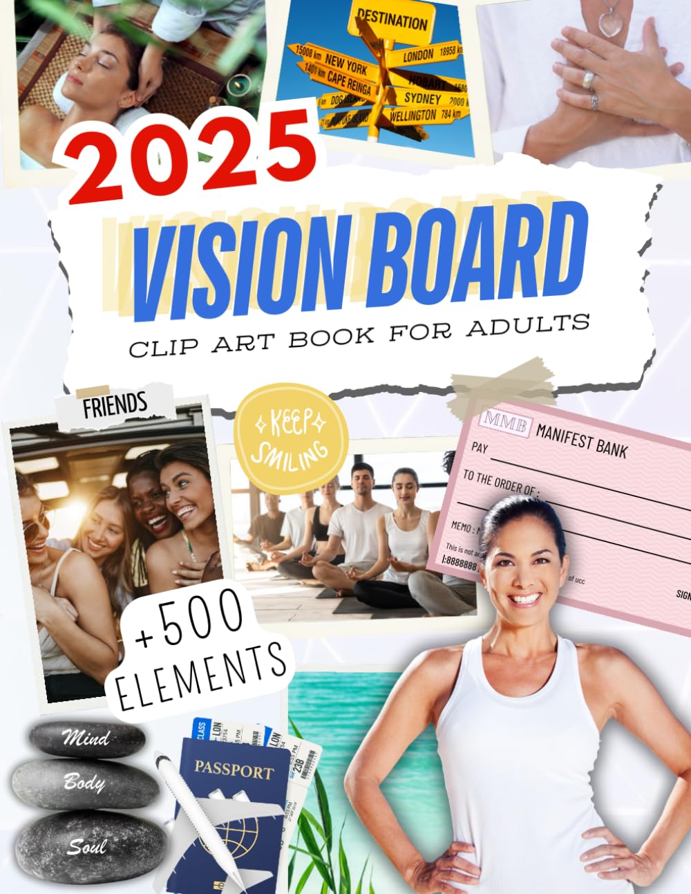 2025 Vision Board Clip Art Book for Adults: Manifest Your Dream Year with 500+ Powerful Images, Words, Quotes & More | Inspirational Pictures for Women and Men (Vision Board Supplies Magazines) baixar o livro de graça