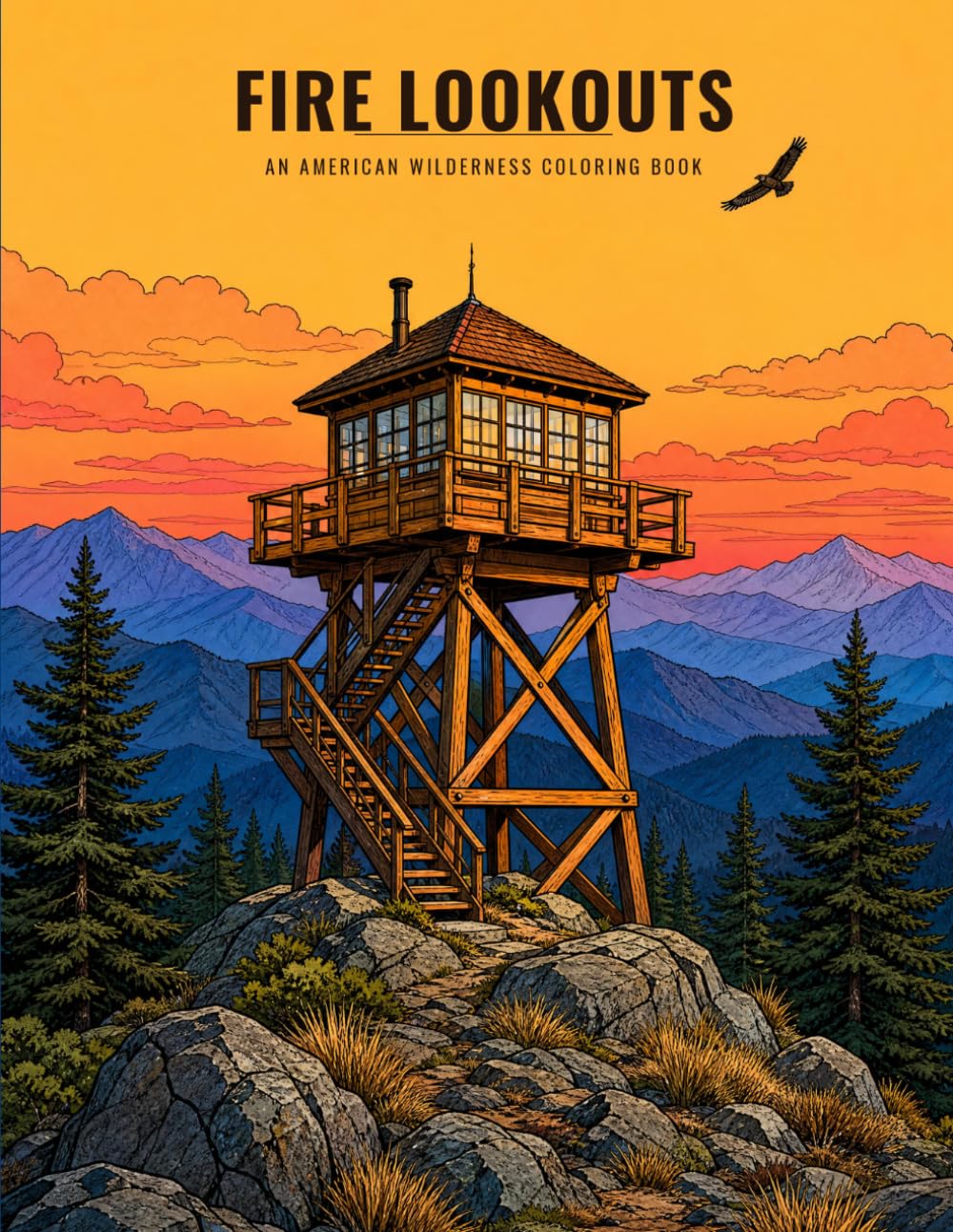 Fire Lookouts: An American Wilderness Coloring Book baixar livro de graça