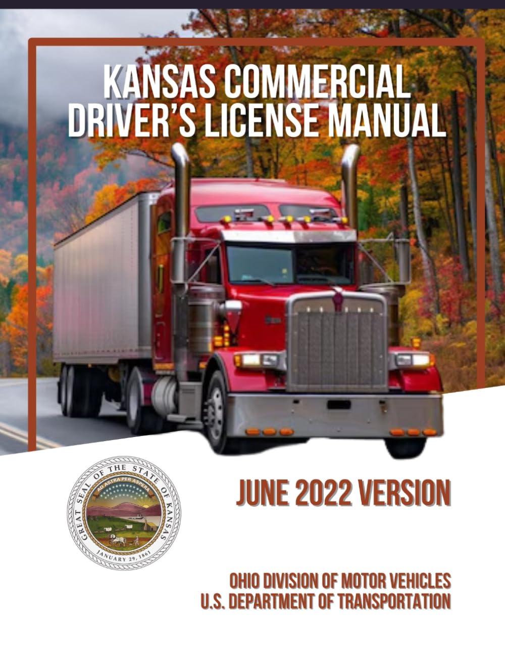 capítulo por capítulo baixar Kansas Commercial Driver’s License Manual: June 2022 Version