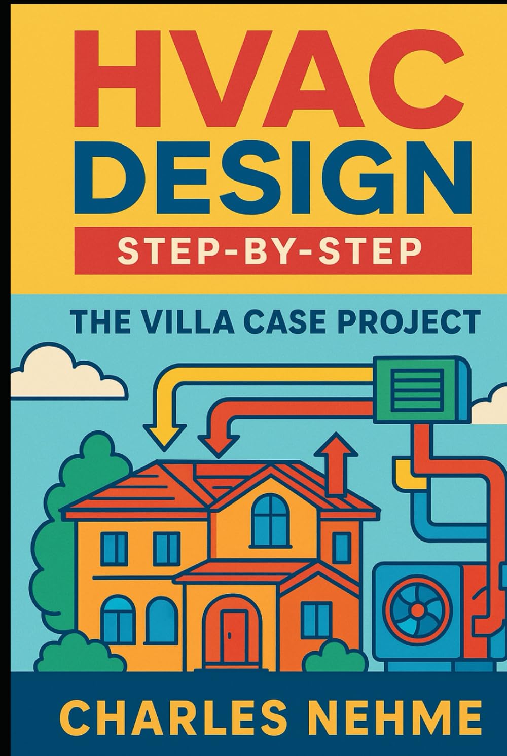 HVAC Design Step-by-Step: The Villa Case Project