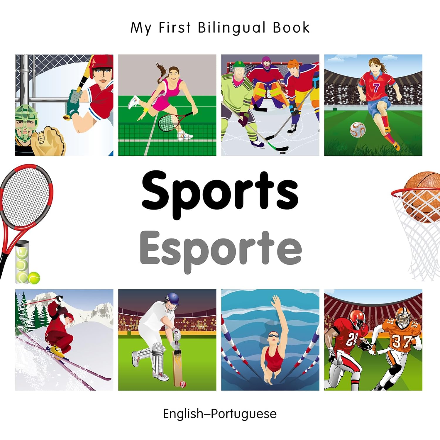 My First Bilingual Book–Sports (English–Portuguese) baixar livro de graça