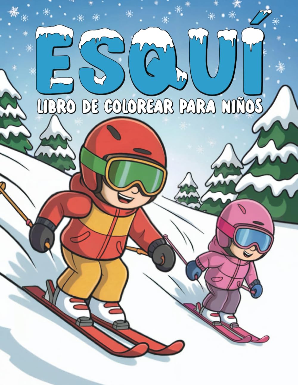 ler totalmente Esquí Libro De Colorear Para Niños: 50 Divertidas y Bonitas Páginas para Colorear sobre Esquí para Niños y Niñas