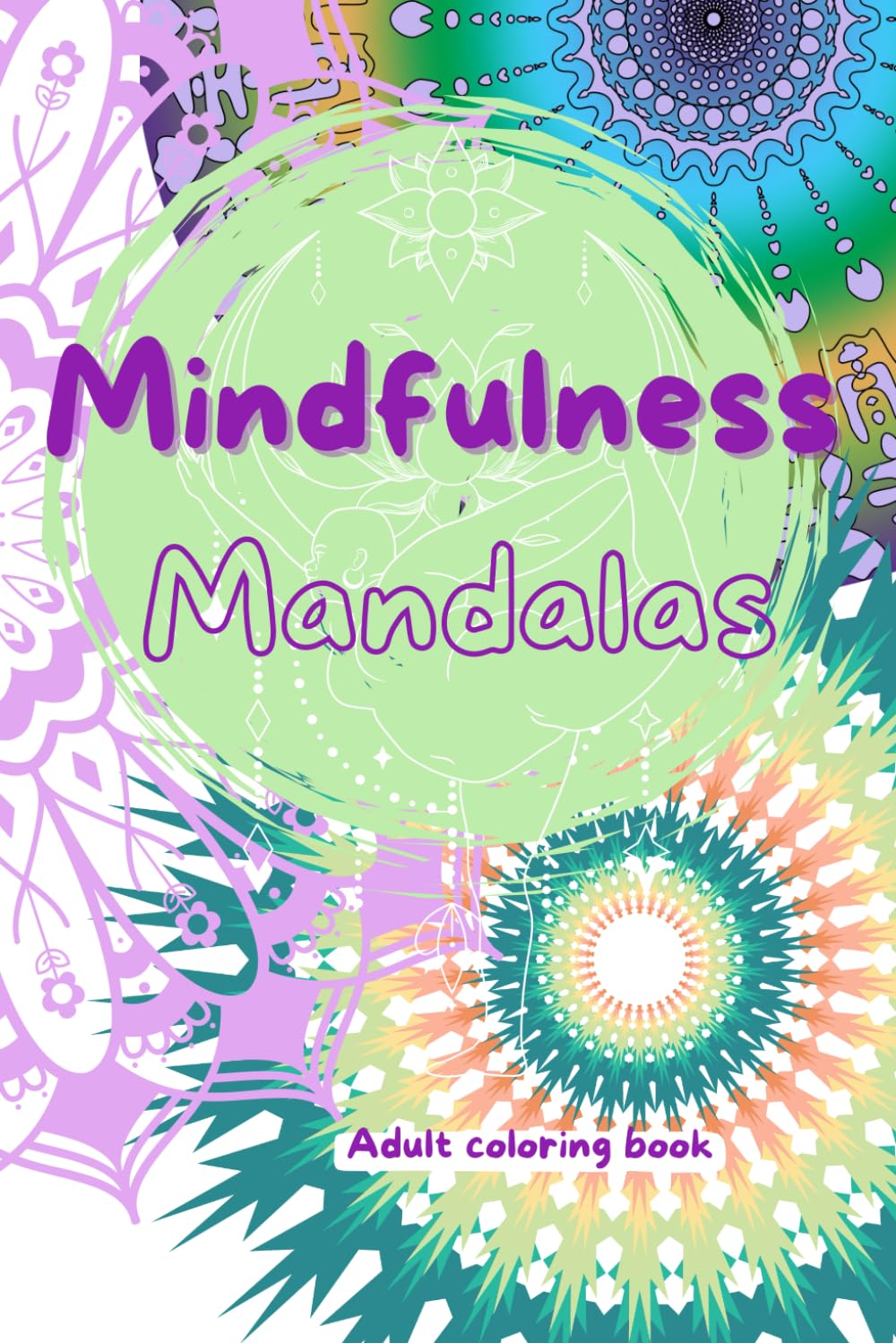 ler totalmente Livro de colorir para adultos Mindfulness Mandalas (Portuguese Edition)