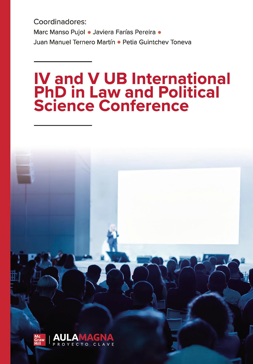 ler totalmente IV and V UB International PhD in Law and Political Science Conference (Spanish Edition)