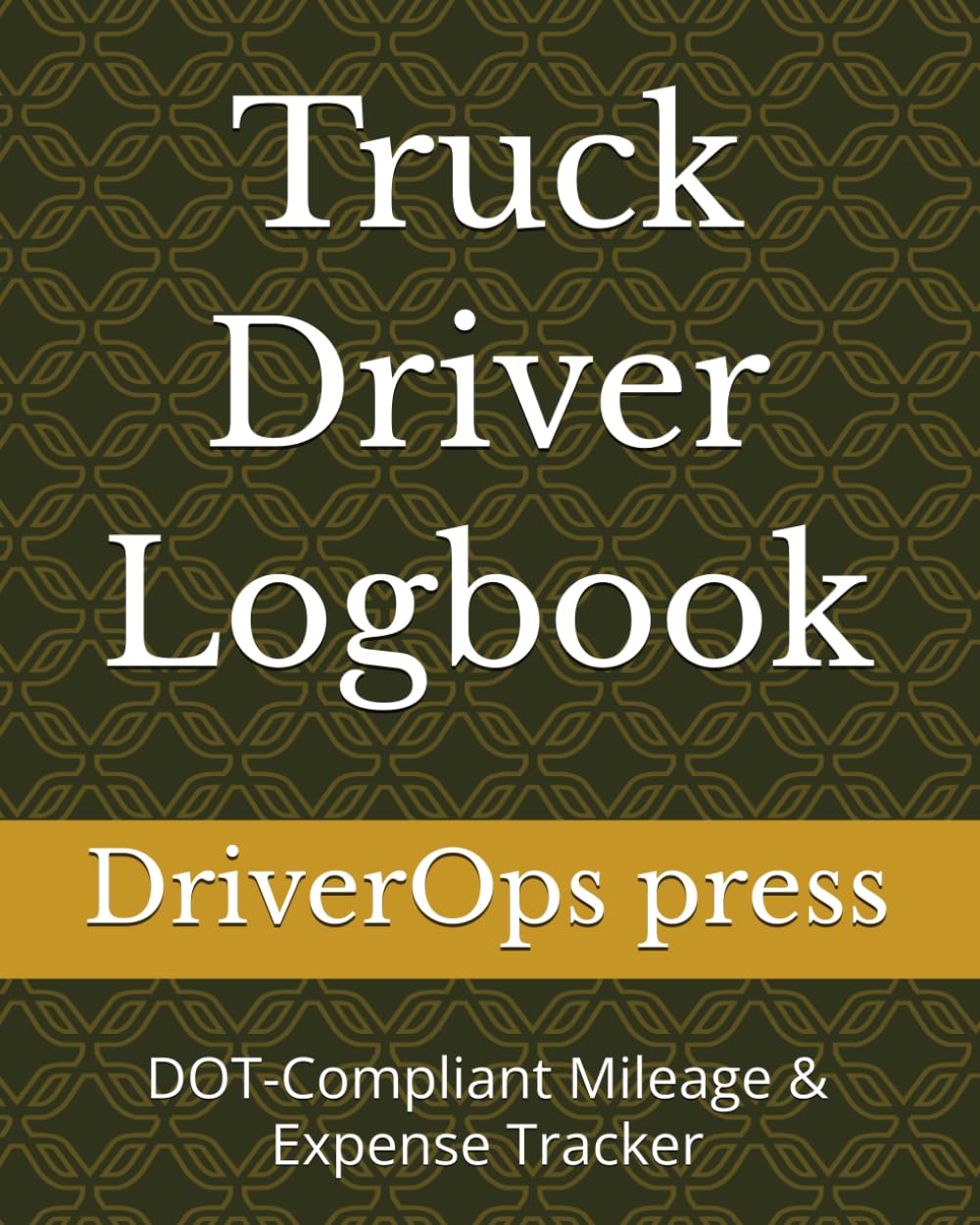 Truck Driver Logbook: DOT-Compliant Mileage & Expense Tracker baixar o livro de graça