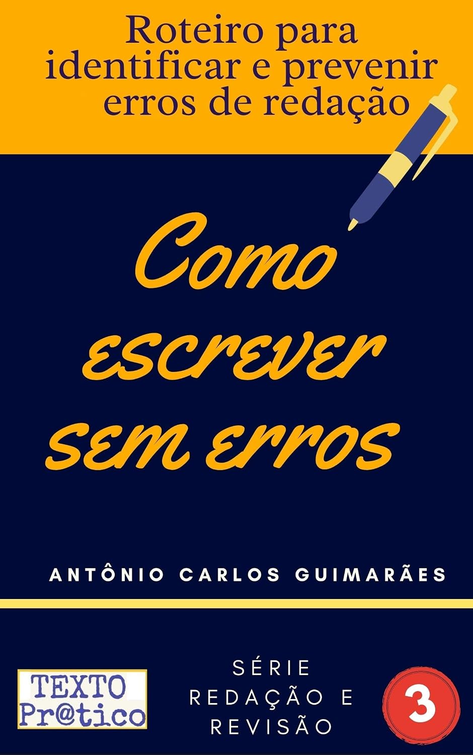 ler totalmente Como escrever sem erros: Roteiro para identificar e prevenir erros de redação