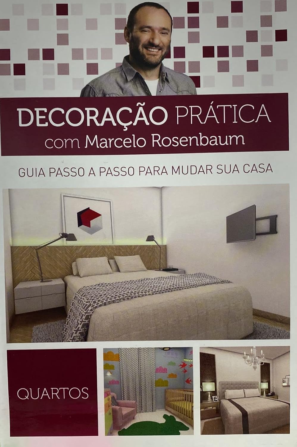 capítulo por capítulo baixar Decoração Prática com Marcelo Rosenbaum - Quartos