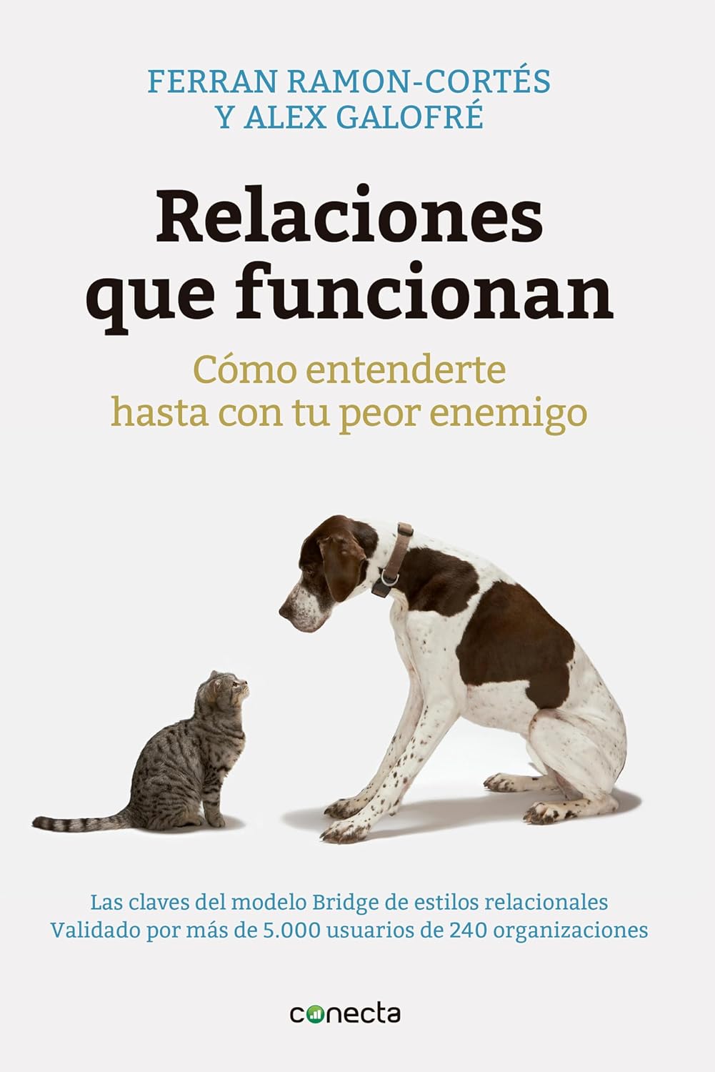 Relaciones que funcionan: Cómo entenderte hasta con tu peor enemigo (Spanish Edition) baixar livro de graça