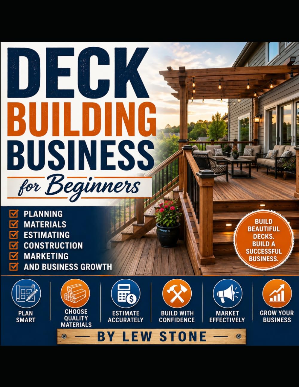 capítulo por capítulo baixar Deck Building Business for Beginners: Planning, Materials, Estimating, Construction, Marketing, and Business Growth