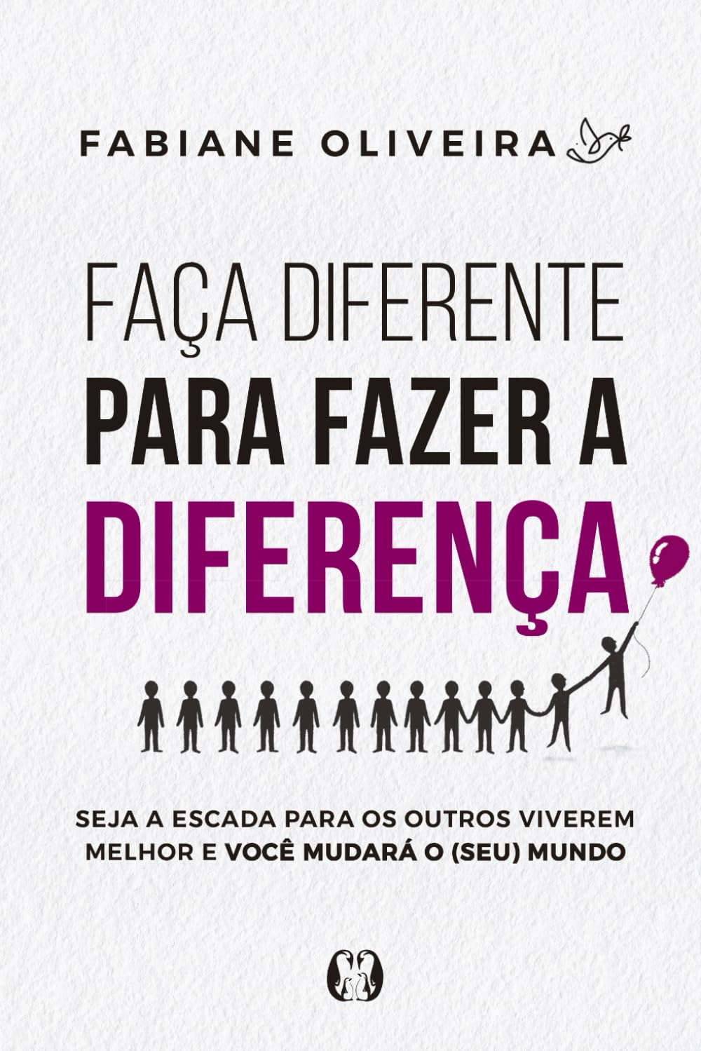 Faça diferente para fazer a diferença baixar livro de graça