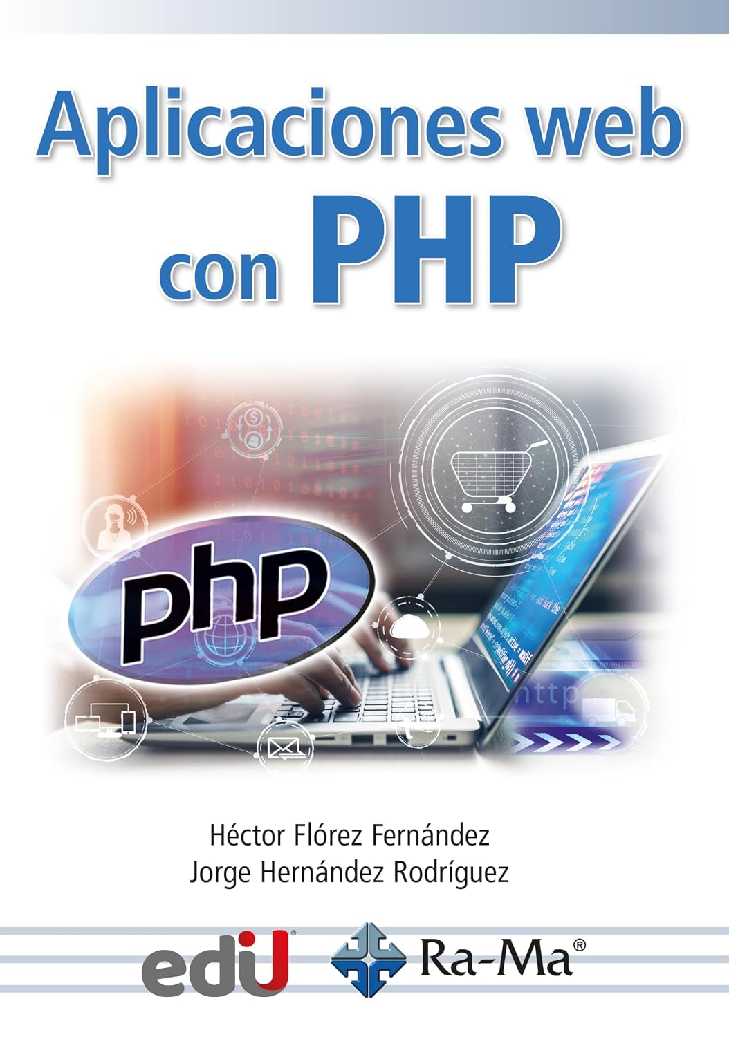 Aplicaciones web con PHP (Spanish Edition) baixar o livro de graça
