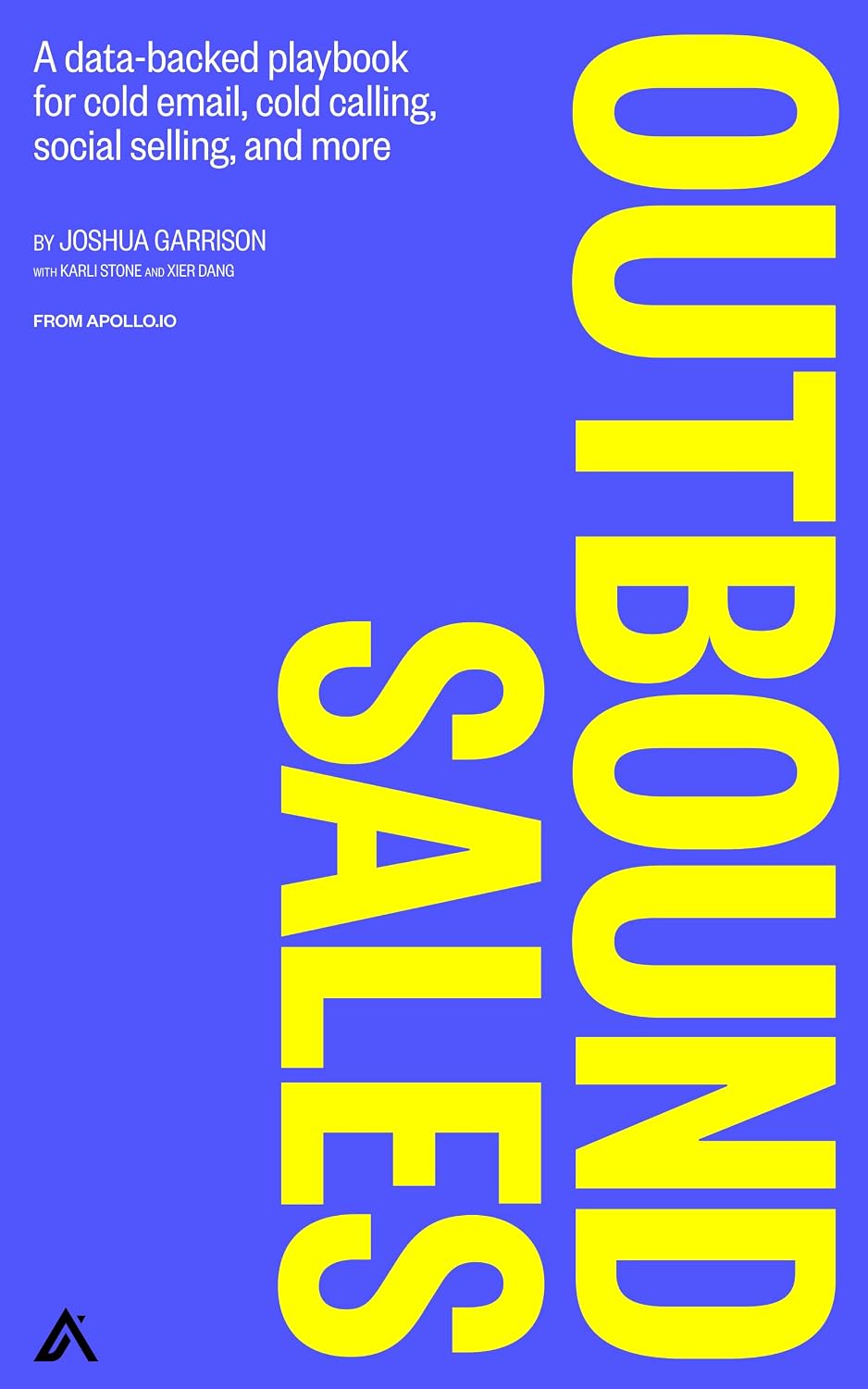 Outbound Sales: A data-backed playbook for cold email, cold calling, social selling, and more (English Edition) baixar o livro de graça