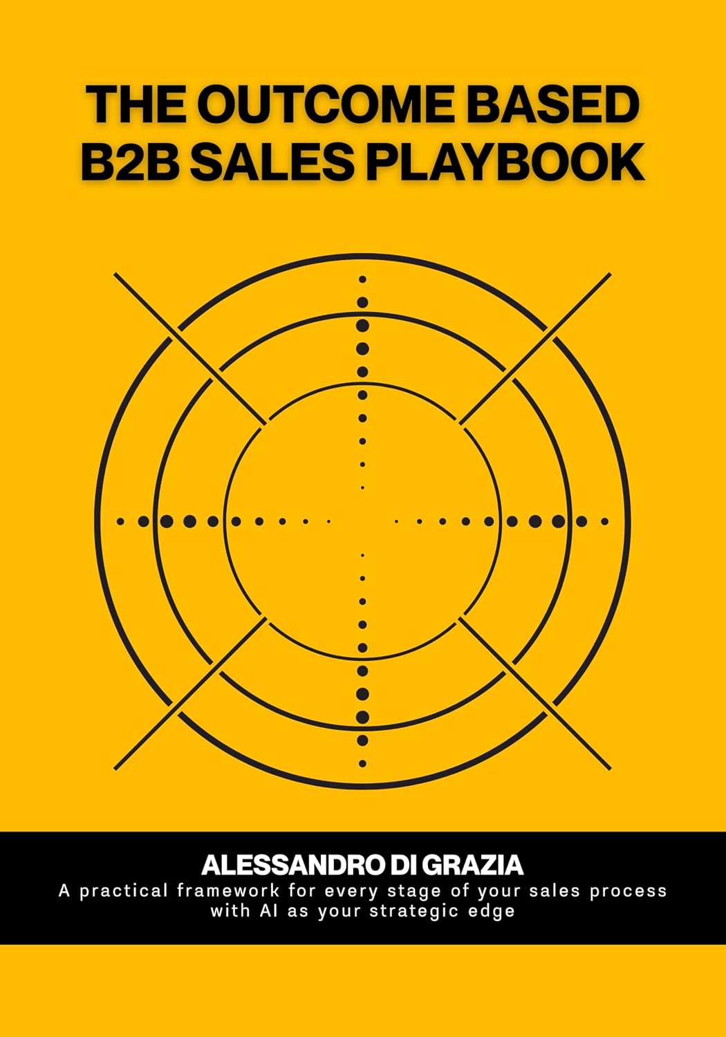 The outcome-based B2B sales playbook: A practical framework for every stage of your sales process with AI as your strategic edge (English Edition) baixar livro de graça