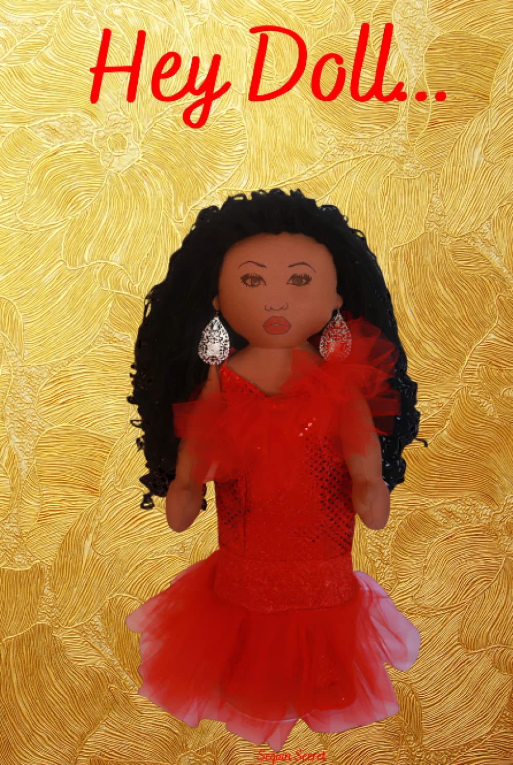 ler totalmente Hey Doll...Fabulous