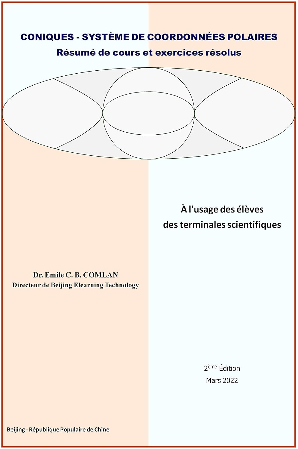 ler totalmente CONIQUES - SYSTÈME DE COORDONNÉES POLAIRES: Résumé de cours et exercices résolus (French Edition)
