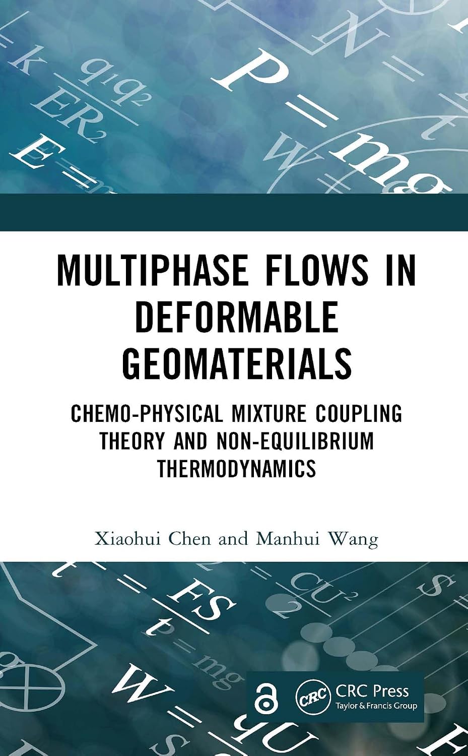 ler totalmente Multiphase Flows in Deformable Geomaterials: Chemo-Physical Mixture Coupling Theory and Non-Equilibrium Thermodynamics (English Edition)