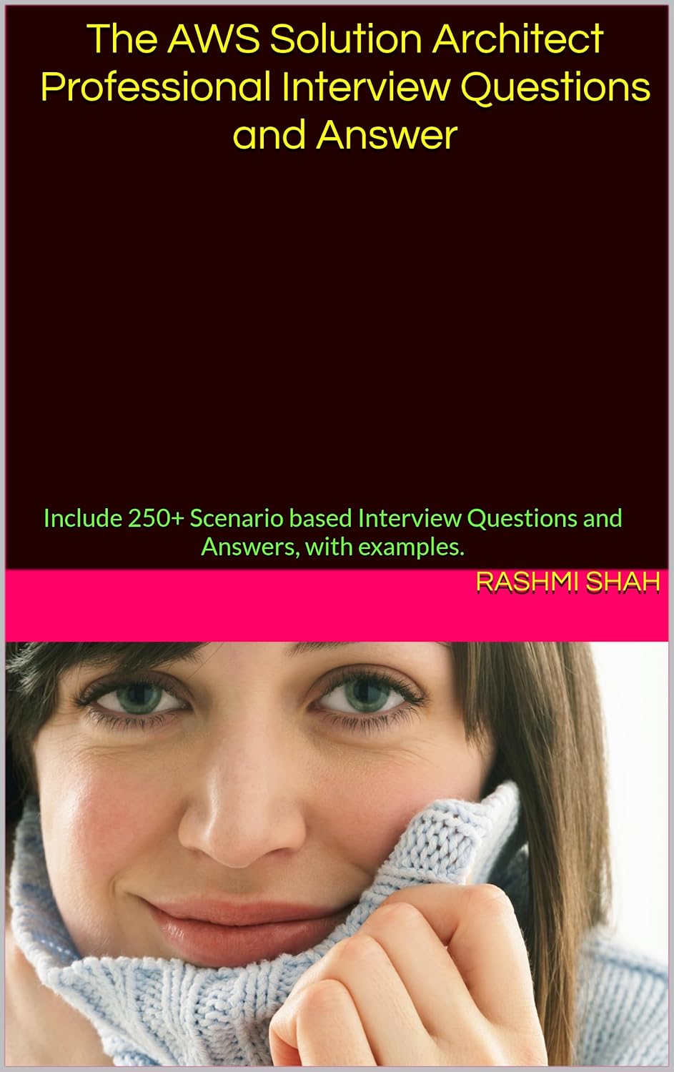 The AWS Solution Architect Professional Interview Questions and Answer: Include 250+ Scenario based Interview Questions and Answers, with examples. (English Edition) baixar livro de graça