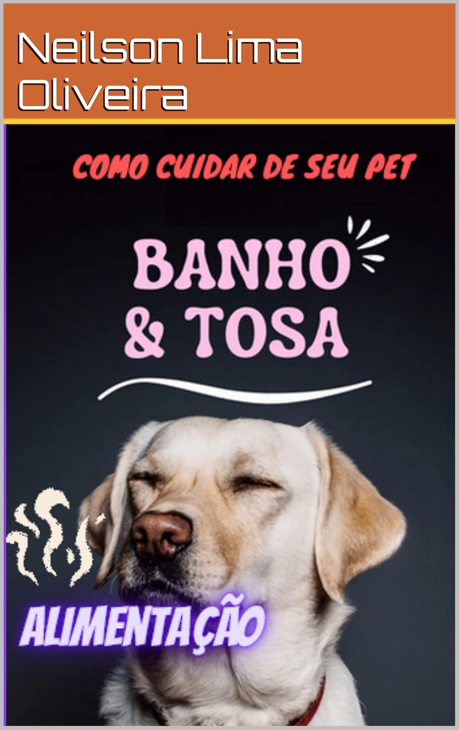 ler totalmente Como cuidar de seu Pet: Manual para donos de cachorro