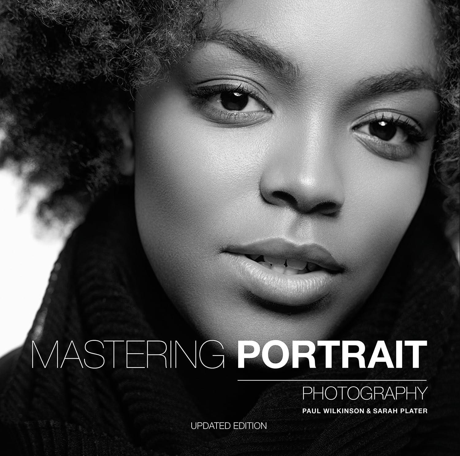 Mastering Portrait Photography: The Definitive Guide for Photographers