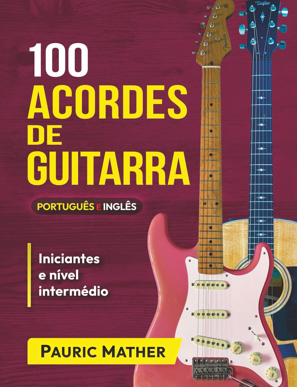 capítulo por capítulo baixar 100 Acordes de guitarra - A CORES: Para Iniciantes e Intermedios (Portuguese Edition)