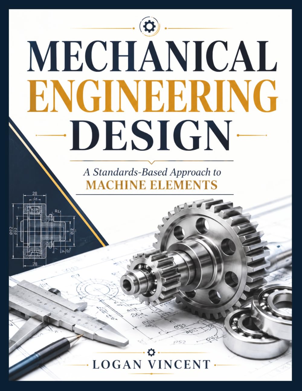 ler totalmente MECHANICAL ENGINEERING DESIGN: A Standards-Based Approach to Machine Elements