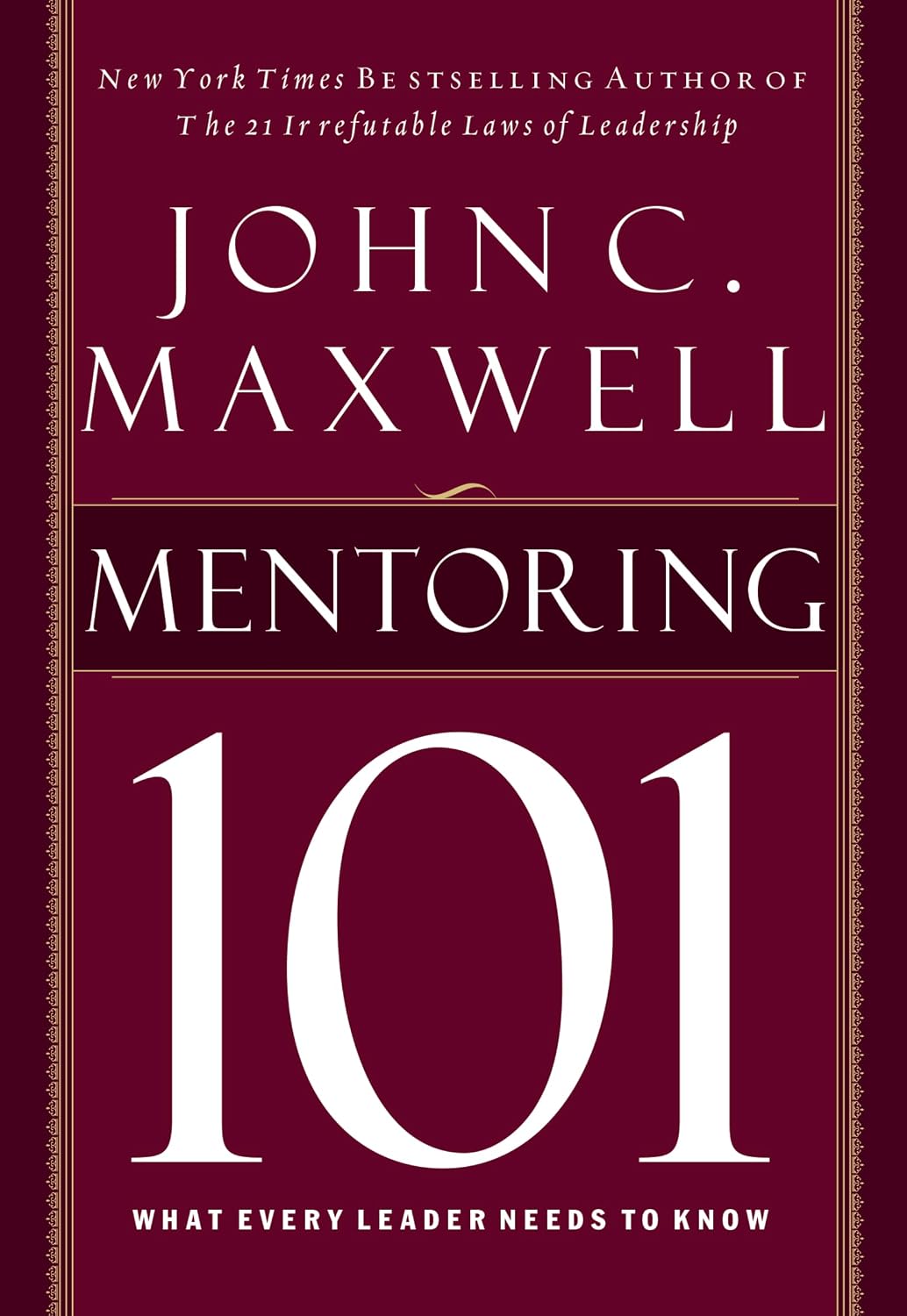 Mentoring 101: What Every Leader Needs to Know baixar o livro de graça