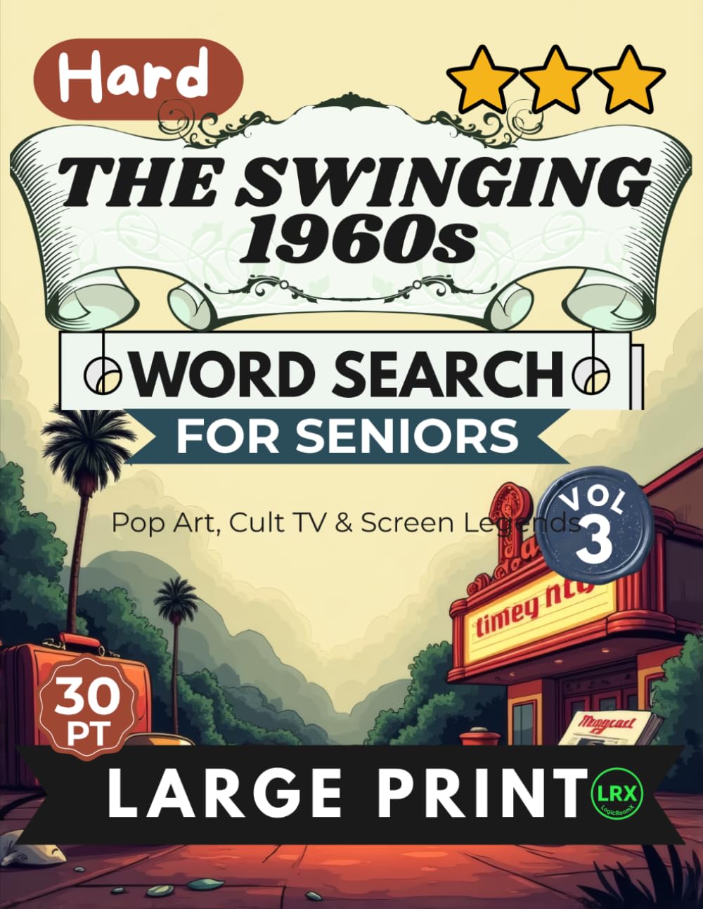 ler totalmente Hard The Swinging 1960s Vol 3 Word Search for Seniors Large Print: 100 Challenging Retro Puzzles with Large 30pt Font and 14x14 Grids