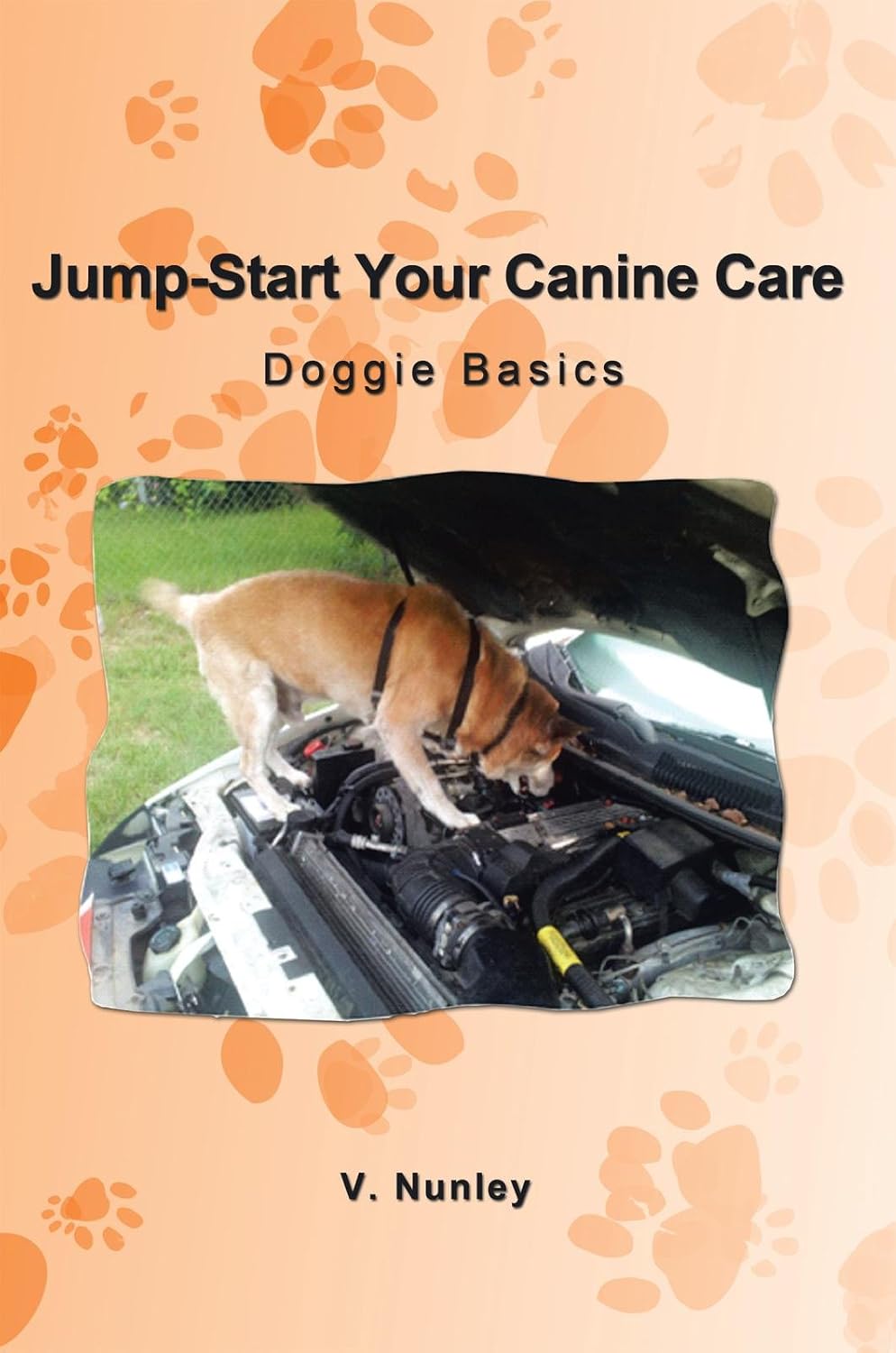 Jump-Start Your Canine Care: Doggie Basics (English Edition)