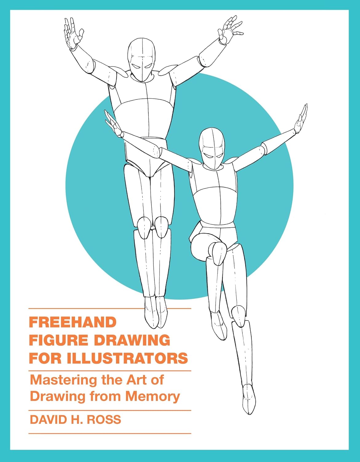 ler totalmente FreeHand Figure Drawing for Illustrators: Mastering the Art of Drawing from Memory