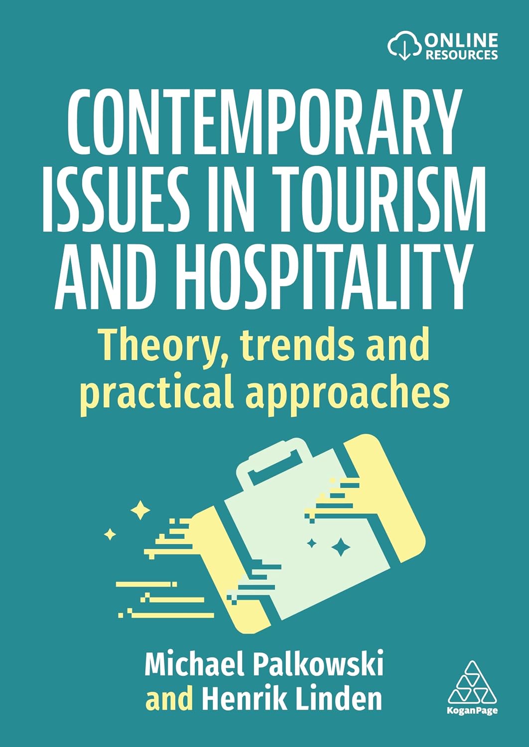 Contemporary Issues in Tourism and Hospitality: Theory, Trends and Practical Approaches (English Edition) baixar livro de graça