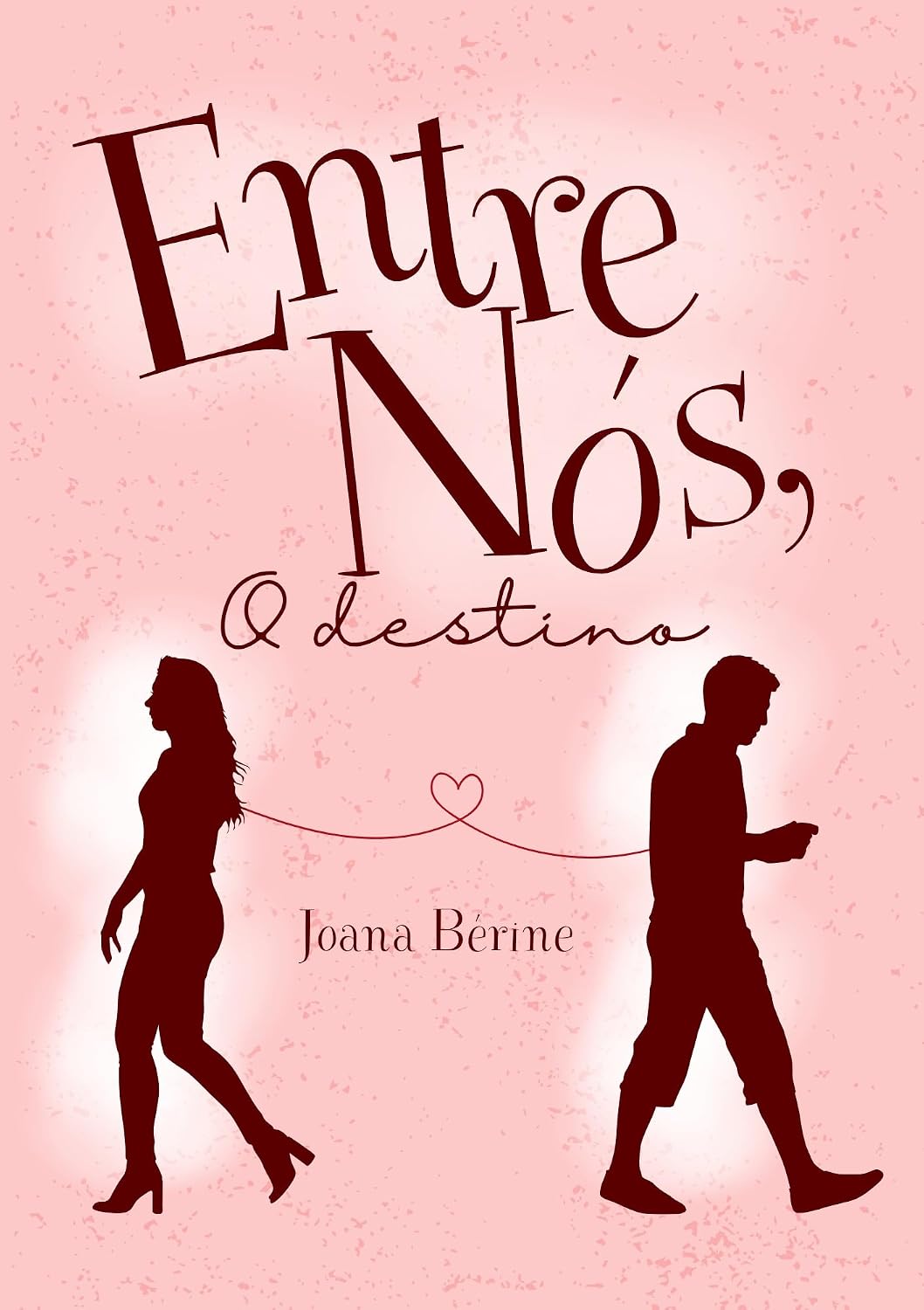 Entre Nós: O destino baixar o livro de graça