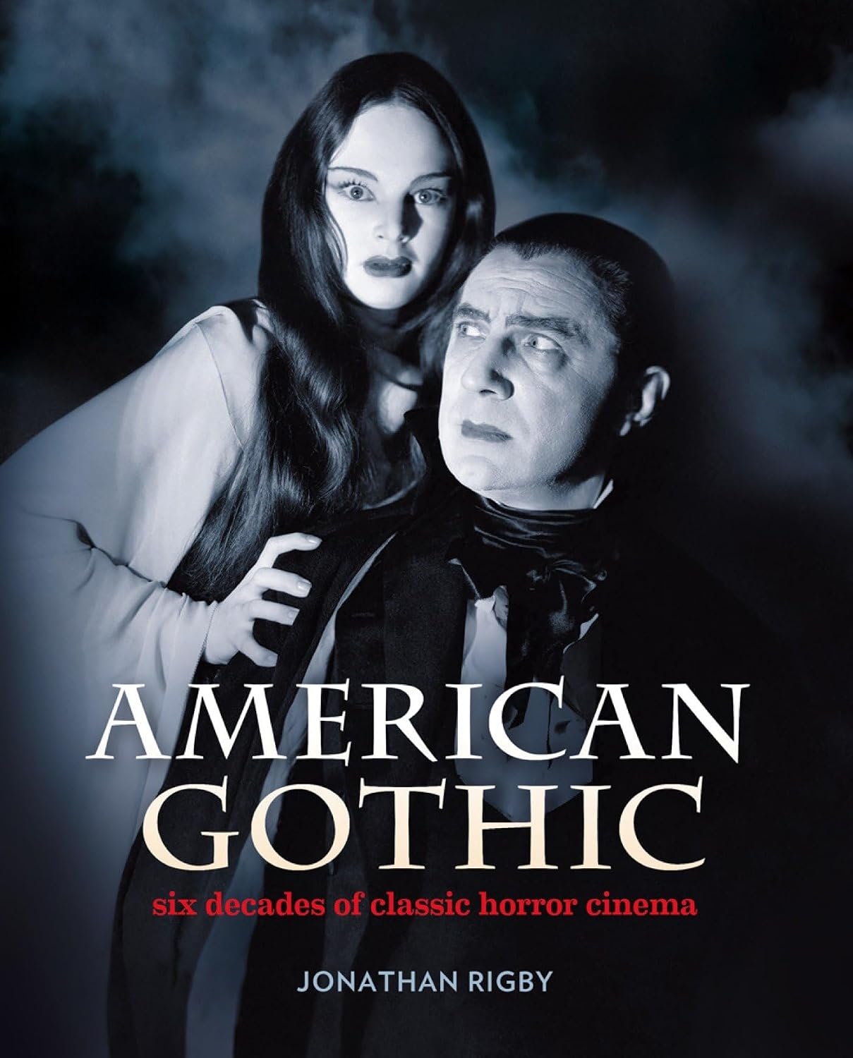 ler totalmente American Gothic: Six Decades of Classic Horror Cinema