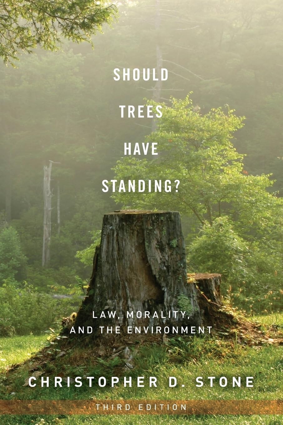 Should Trees Have Standing?: Law, Morality, and the Environment baixar livro de graça