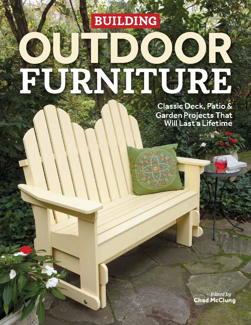 capítulo por capítulo baixar Building Outdoor Furniture: Classic Deck, Patio & Garden Projects That Will Last a Lifetime (English Edition)