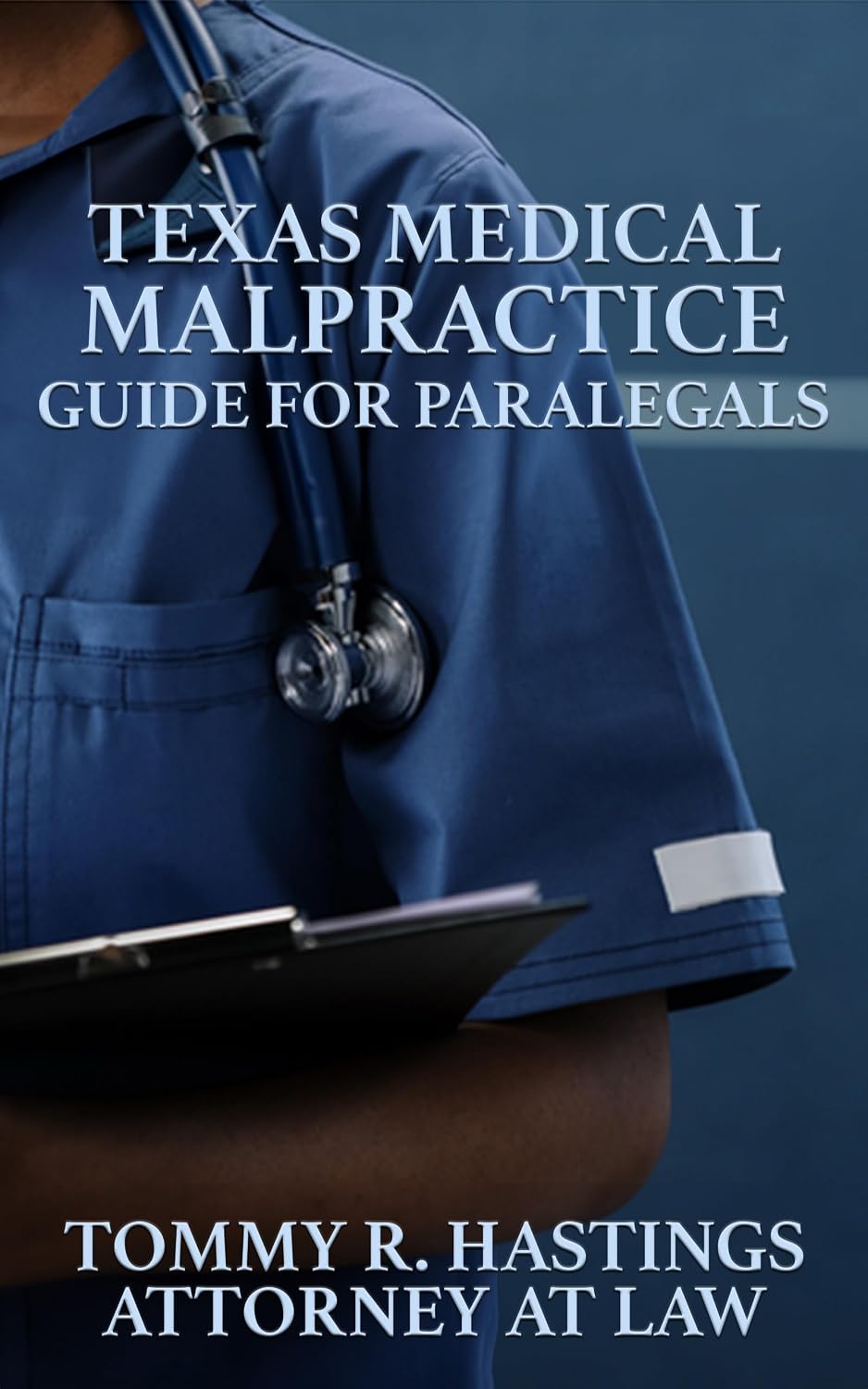 Texas Medical Malpractice Guide for Paralegals (English Edition) baixar livro de graça