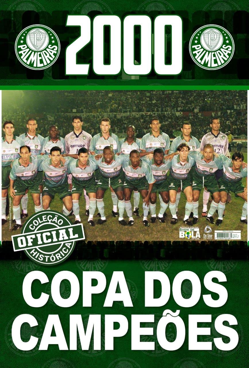 ler totalmente Coleção Oficial Histórica Palmeiras Edição 18 - Pôster Copa dos Campeões 2000
