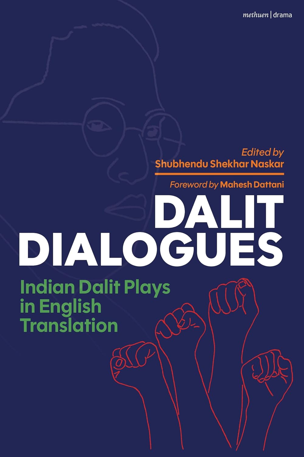 ler totalmente Dalit Dialogues: Indian Dalit Plays in English Translation (Methuen Drama Play Collections) (English Edition)