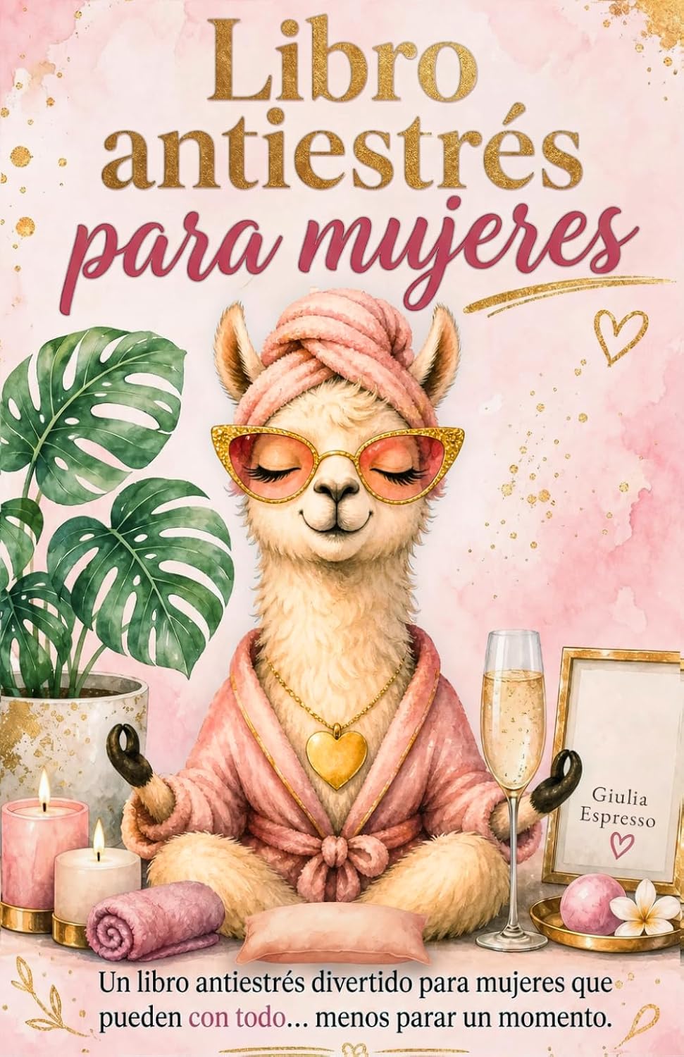 ler totalmente Libro antiestrés para mujeres: Adiós estrés, me voy a relajar. (Spanish Edition)