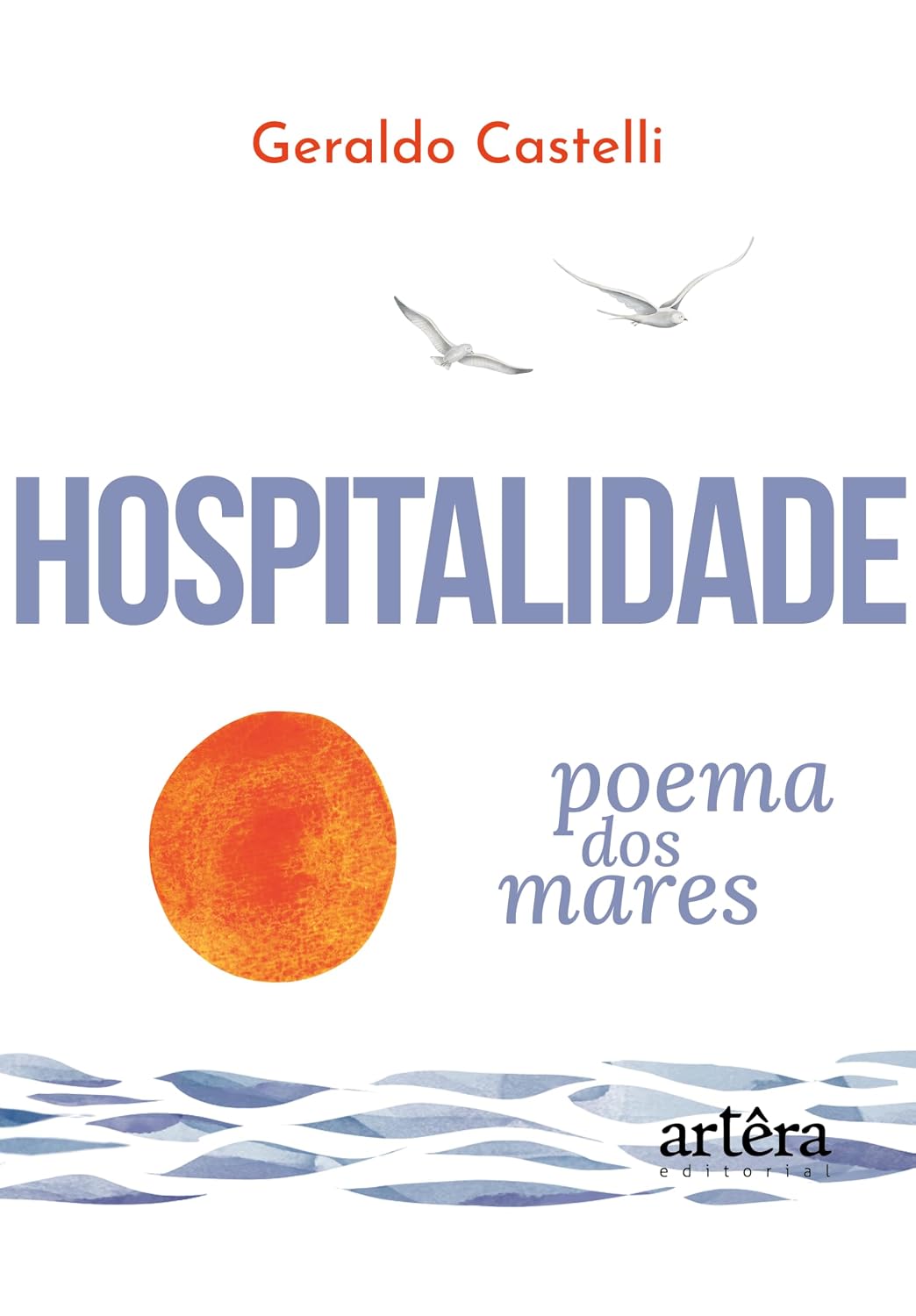 ler totalmente Hospitalidade: Poema dos Mares