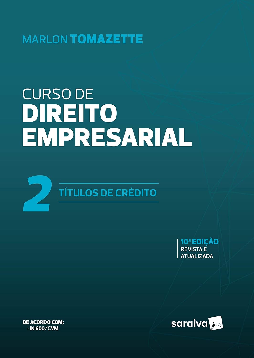Curso de direito empresarial - 10ª edição de 2019: Títulos de crédito: 2 baixar o livro de graça