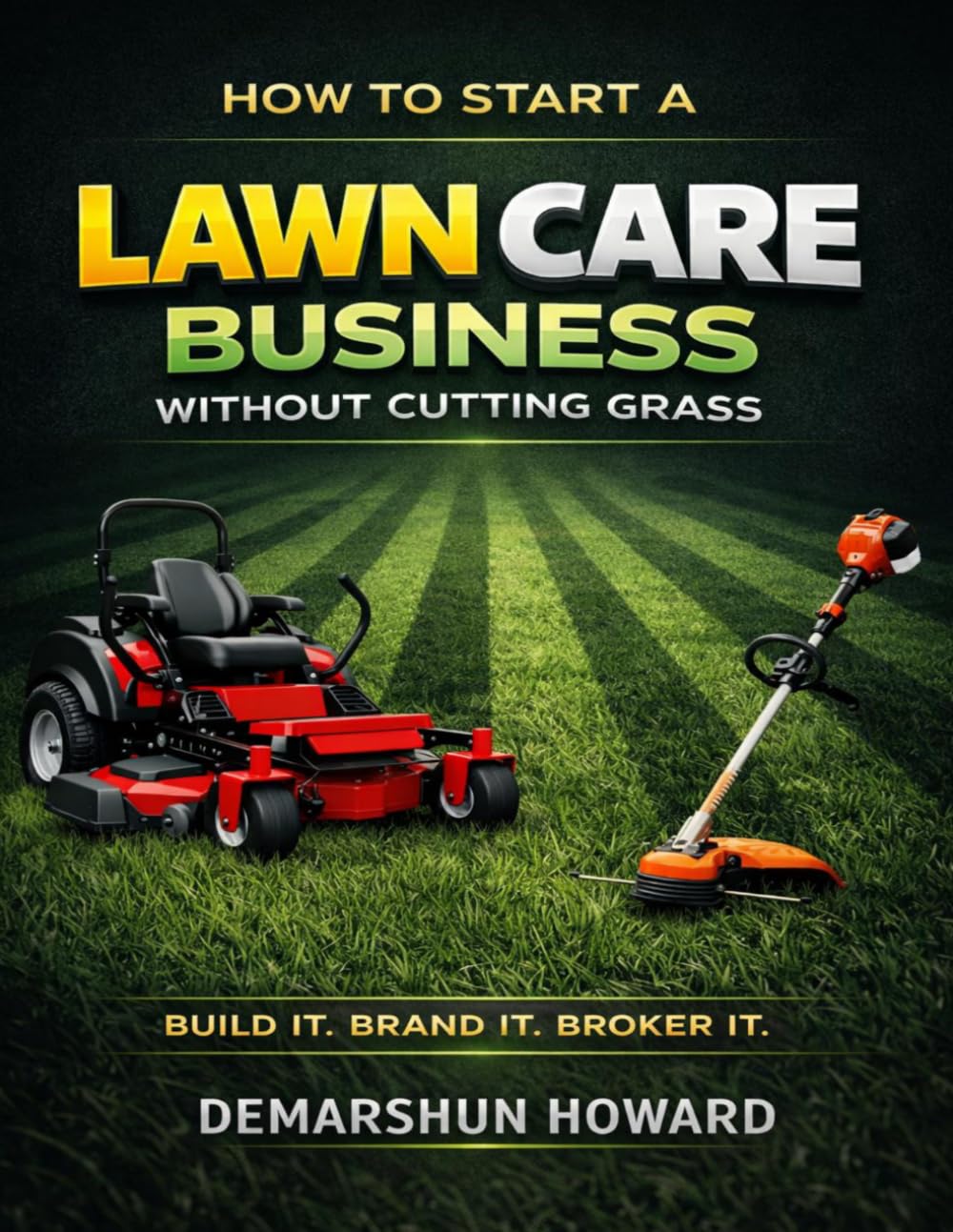capítulo por capítulo baixar How to Start a Lawncare Business Without Cutting Grass