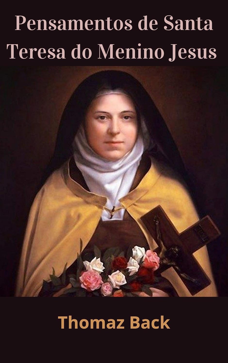 Pensamentos de Santa Teresa do Menino Jesus baixar livro de graça