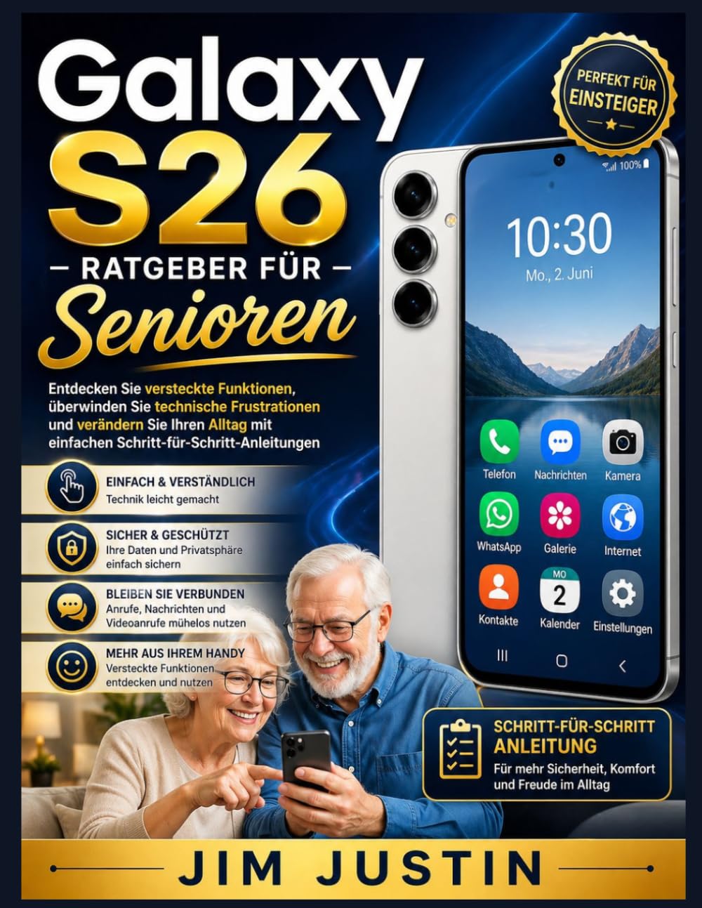 capítulo por capítulo baixar Galaxy S26 - Ratgeber für Senioren: Entdecken Sie versteckte Funktionen, überwinden Sie technische Frustrationen und verändern Sie Ihren Alltag mit einfachen Schritt-für-Schritt-Anleitungen