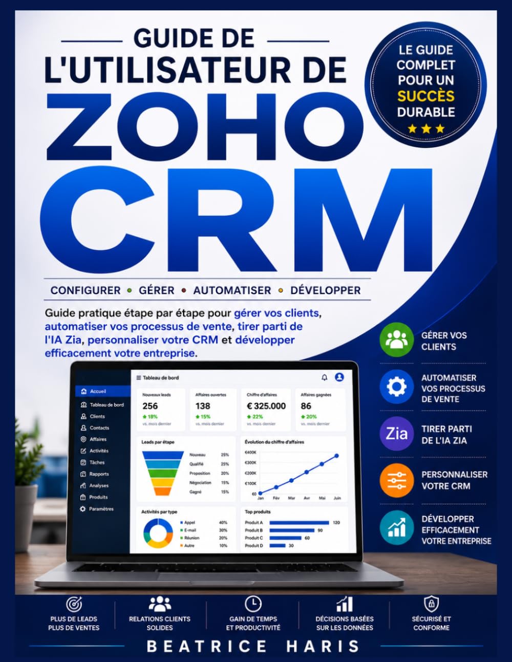 capítulo por capítulo baixar Guide de l'utilisateur de Zoho CRM: Guide pratique étape par étape pour gérer vos clients, automatiser vos processus de vente, tirer parti de l'IA... votre entreprise (French Edition)