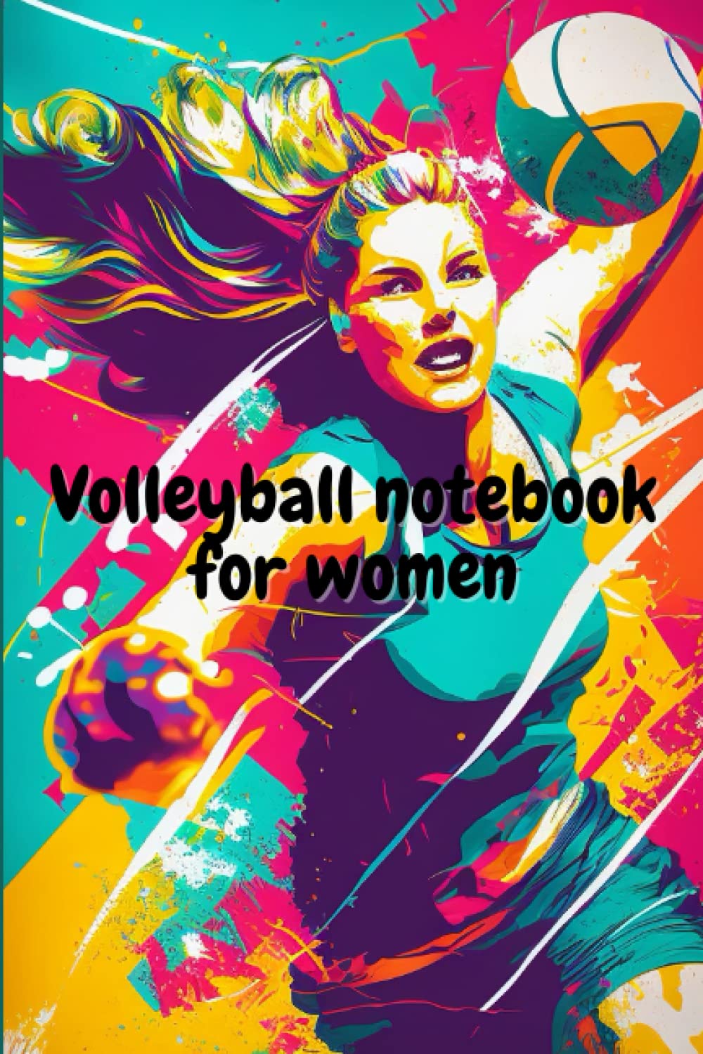 ler totalmente Volleyball notebook for women: Journal of Women's Volleyball