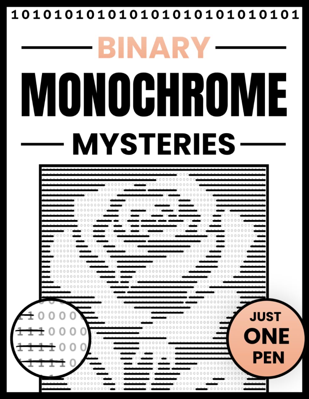 Binary Monochrome Mysteries: Simply Strike Through the 1s to Reveal Hidden Pictures | 52 Pages of One-Color Art for Relaxation baixar o livro de graça