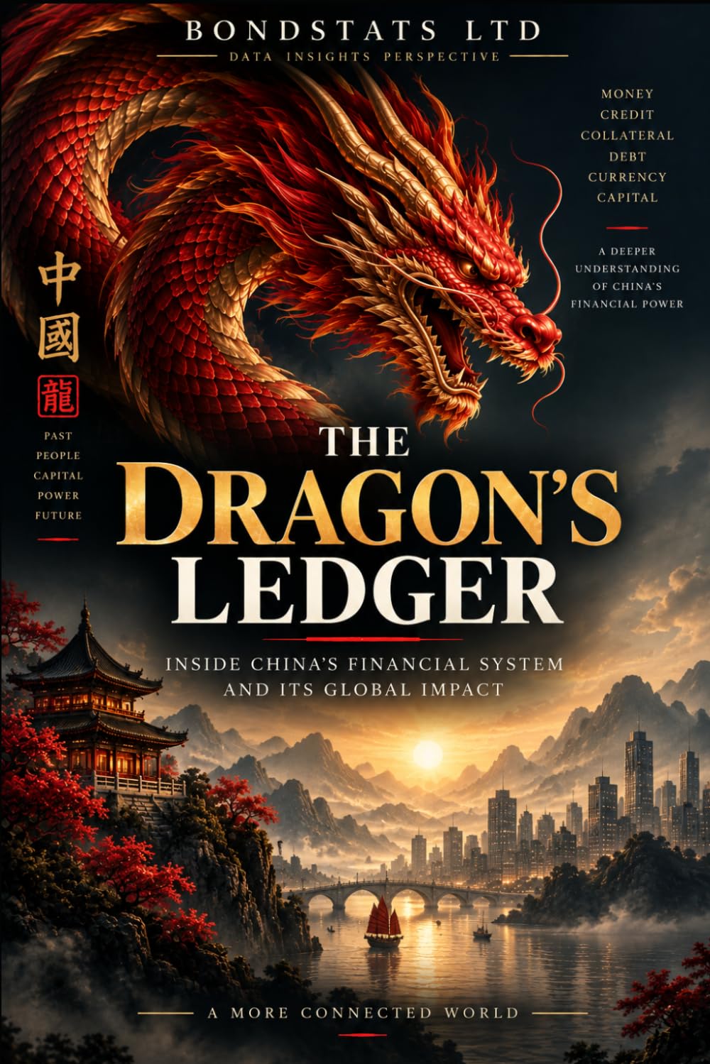 The Dragon’s Ledger: Inside China’s Financial System and Its Global Impact baixar o livro de graça
